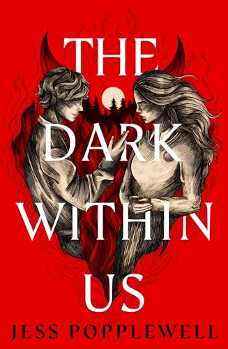 The Dark Within Us: a gripping contemporary romance set in a quirky reimagining of hell