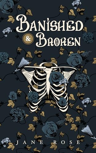Banished & Broken: Broken Realms 1