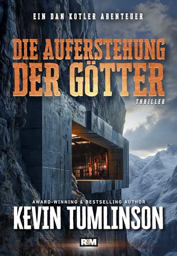 Die Auferstehung der Götter (Die Dan Kotler Abenteuer 11)