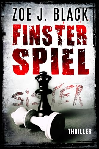 Finsterspiel: Thriller (Künzel & Lobenstein-Thriller)