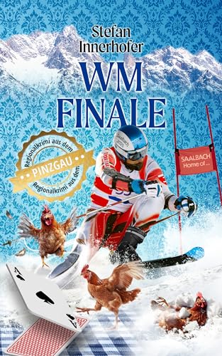WM-Finale: Regionalkrimi aus Österreich