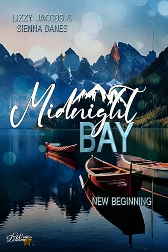 Midnight Bay: New Beginning (Midnight-Bay-Serie 1)