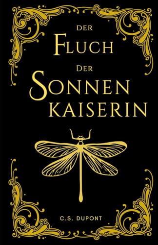Der Fluch der Sonnenkaiserin (Die Chroniken des Matriarchats, Band 2)