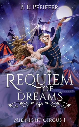 Midnight Circus - Requiem of Dreams: Traumhafte Romantasy mit Phantom der Oper Vibes und geflügelten Dämonen im kaiserlichen Wien