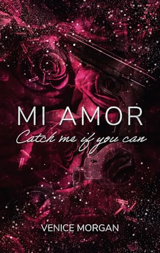 Mi Amor: Catch me if you can
