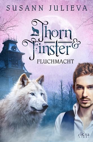 Thorn & Finster: Fluchmacht