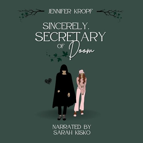 Sincerely, Secretary of Doom: High Court of the Coffee Bean, Book 2