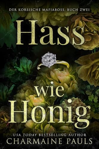Hass wie Honig (Der korsische Mafiaboss 2)