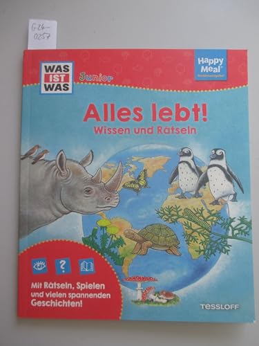 Was ist was Junior: Alles lebt! Wissen und Rätseln. - Happy Meal Sonderausgabe