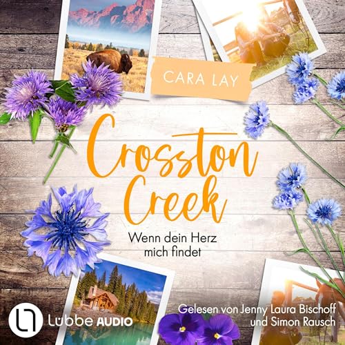 Wenn dein Herz mich findet: Crosston Creek 3
