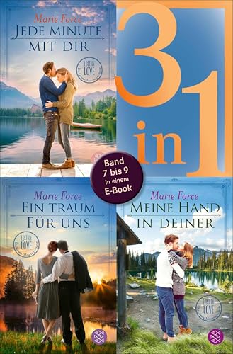 Jede Minute mit dir / Ein Traum für uns / Meine Hand in deiner - Lost in Love. Die Green-Mountain-Serie - Drei Romane in einem Band: Band 7 bis 9 in einem E-Book