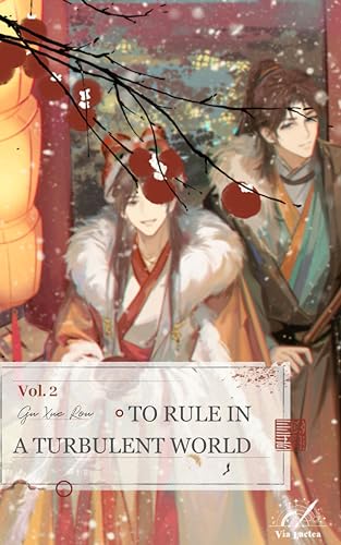 To Rule in a Turbulent World: 乱世为王 Vol.2