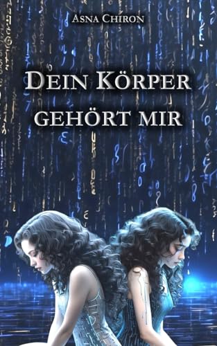 Dein Körper Gehört mir