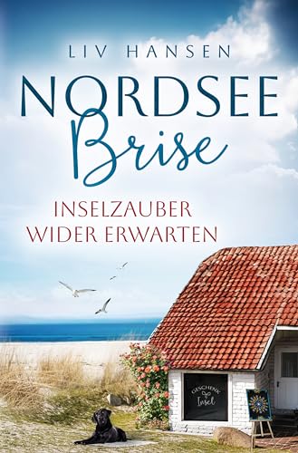 Inselzauber wider Erwarten (Nordseebrise 4)