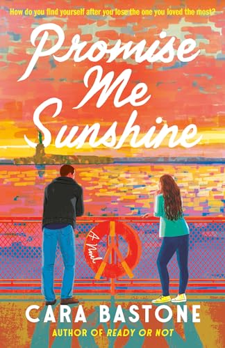 Promise Me Sunshine: A Novel (Dial Delights)