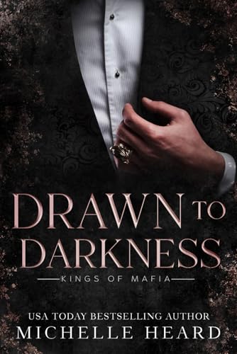 Drawn To Darkness (Kings Of Mafia)