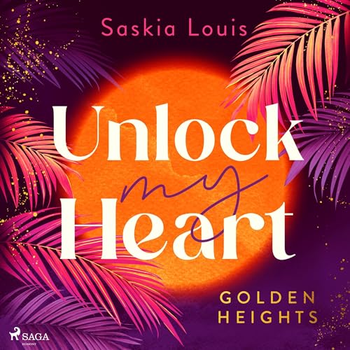 Unlock my Heart: Golden Heights - Band 1