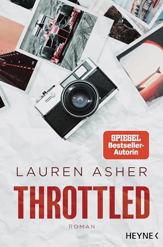 Throttled: Roman - Spicy Formel-1-Romance der SPIEGEL-Bestsellerautorin (Die Dirty Air-Reihe)