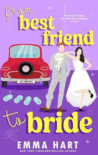 From Best Friend to Bride