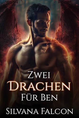 Zwei Drachen für Ben (Schicksalsflammen 2)