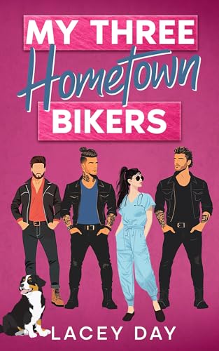 My Three Hometown Bikers: Eine spicy Small-Town Reverse-Harem-Romanze (Aspen Springs)