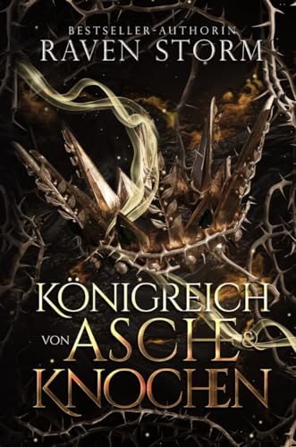 Königin von Asche & Knochen (Königreich von Flammen & Blumen 2)