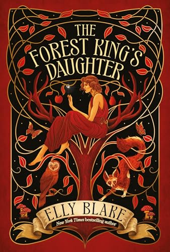 The Forest King's Daughter: an enemies-to-forbidden-lovers fantasy romance from the New York Times bestselling author of Frostblood (Thirstwood)