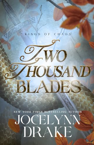 Two Thousand Blades (Kings of Chaos, Band 3)