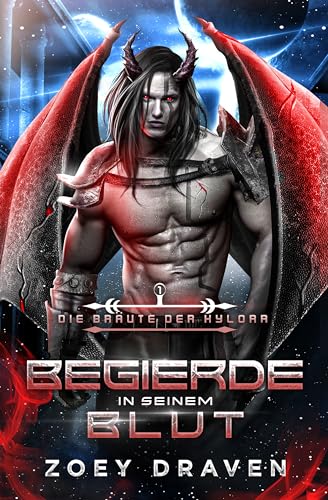 Begierde in seinem Blut (Die Bräute der Kylorr 1)