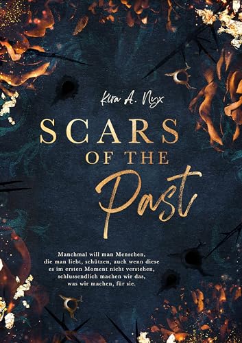 Scars of the Past (Past Reihe 1)