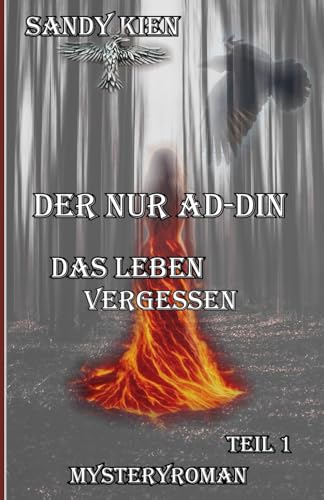 Der Nur ad-Din - Das Leben vergessen: (Es gibt das Normale, das Fantastische und die Vollkommenheit - der Nur ad-Din übertrifft selbst das)