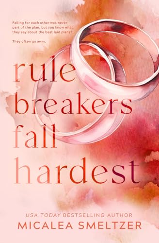 Rule Breakers Fall Hardest: Special Edition
