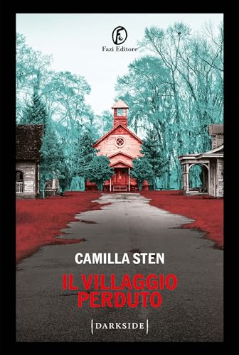 Il villaggio perduto (Italian Edition)