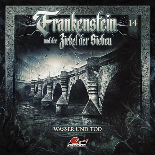 Wasser und Tod: Frankenstein und der Zirkel der Sieben 14
