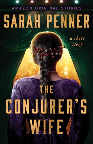 The Conjurer's Wife: A Short Story