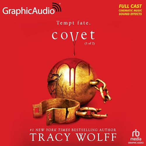 Covet (Part 1 of 2) (Dramatized Adaptation): Crave 3