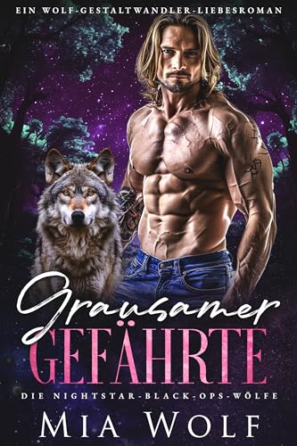 Grausamer Gefährte: Ein Wolf-Gestaltwandler-Liebesroman (Die Nightstar-Black-Ops-Wölfe 2)