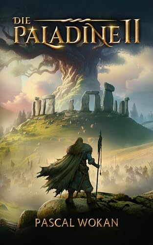 Die Paladine: Druiden der Dämmerung