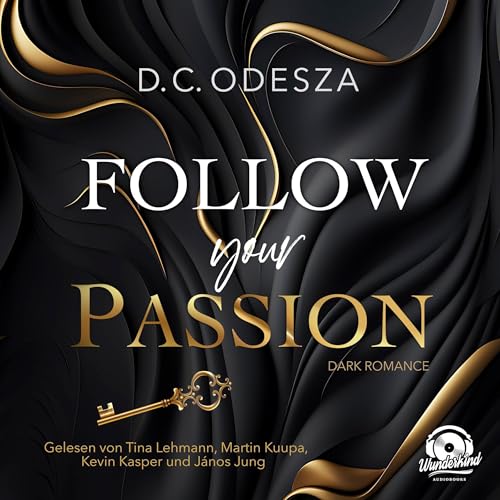Follow your Passion: Follow your Passion 1