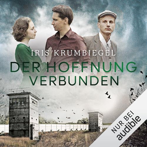 Der Hoffnung verbunden: Das Erbe der Löwenthals 2