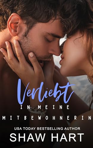 Verliebt in meine Mitbewohnerin (Close Quarters 1)