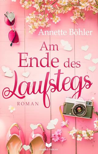 Am Ende des Laufstegs (Verliebtes Herz 2)