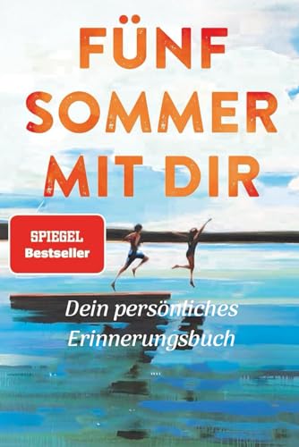 Fünf Sommer mit dir Dein persönliches Erinnerungsbuch: Notizbuch | 6*9 | 120 Seiten