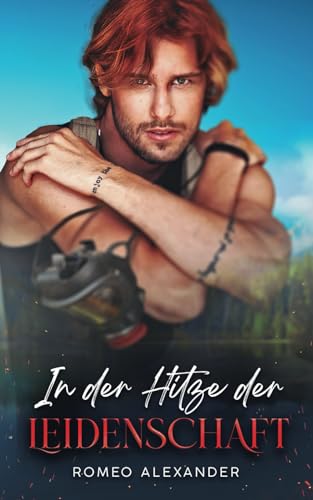 In der Hitze der Leidenschaft (Die Männer aus Fairlake)