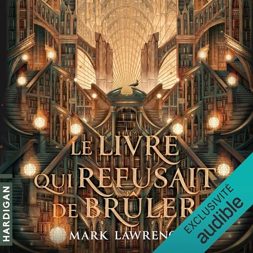 Le Livre qui refusait de brûler: La Trilogie de la Bibliothèque 1