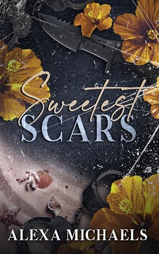 Sweetest Scars: a darker enemies-to-lovers mafia romance (The Vlasov Bratva)