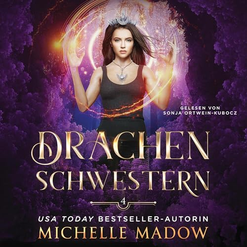 Das Erbe der Drachen: Drachenschwestern 4