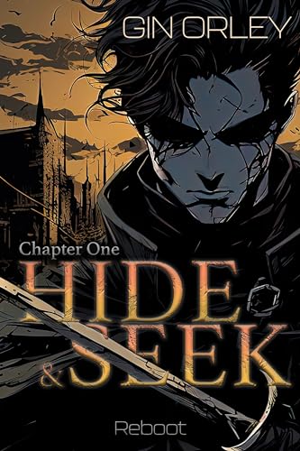 Hide and Seek: Reboot (Band 1)