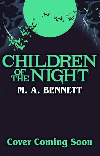 Children of the Night (Young Gothic Book 2): A hauntingly monstrous horror
