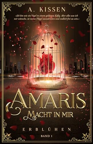 Amaris - Macht in mir: Erblühen (Band 1)